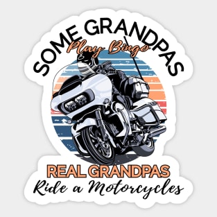 Some grandpas play bingo real grandpas ride a motorcycles Sticker